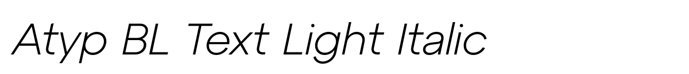 Atyp BL Text Light Italic